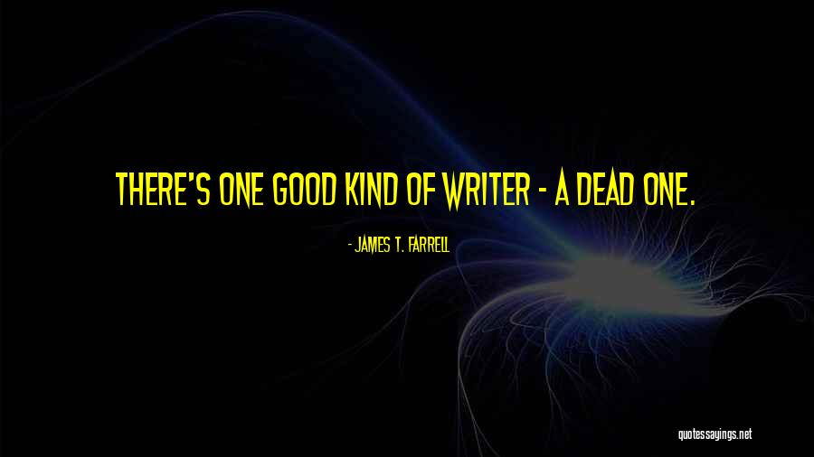 Hellawella Quotes By James T. Farrell Hellawella Quotes By James T. Farrell