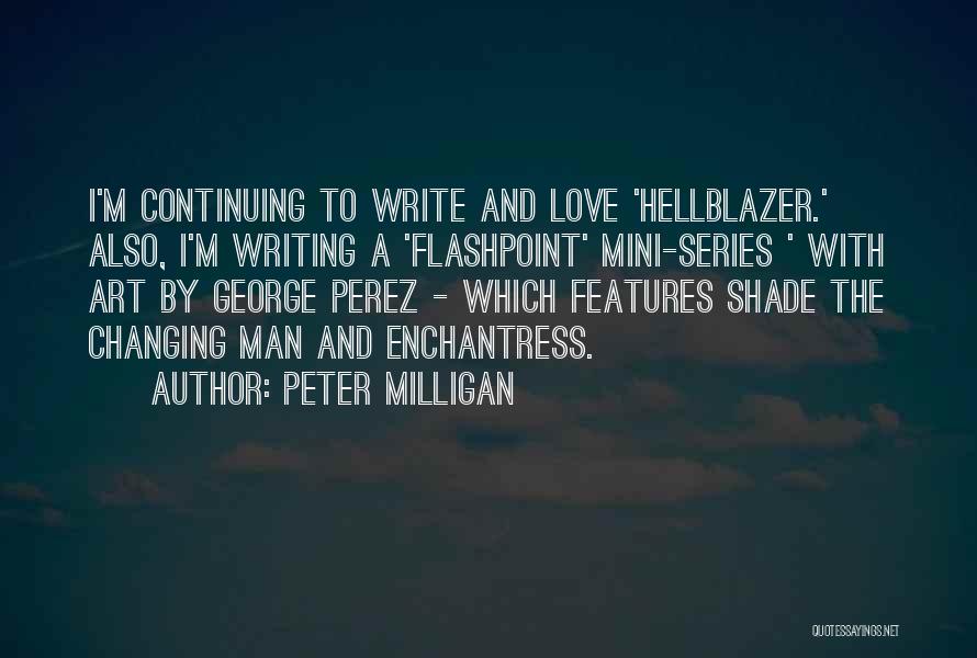 Hellblazer Love Quotes By Peter Milligan