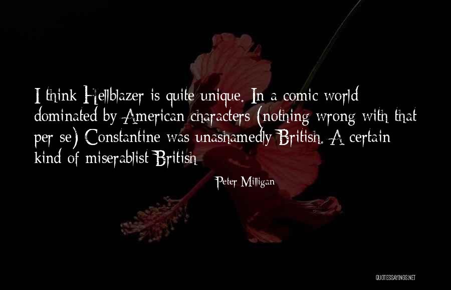 Hellblazer Quotes By Peter Milligan