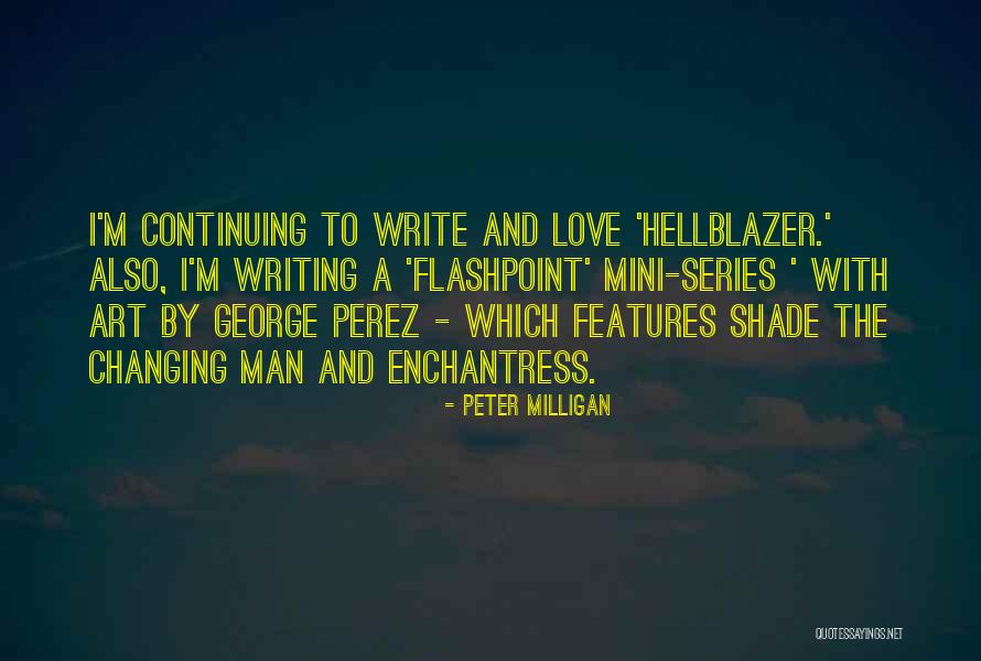 Hellblazer Quotes By Peter Milligan Hellblazer Quotes By Peter Milligan