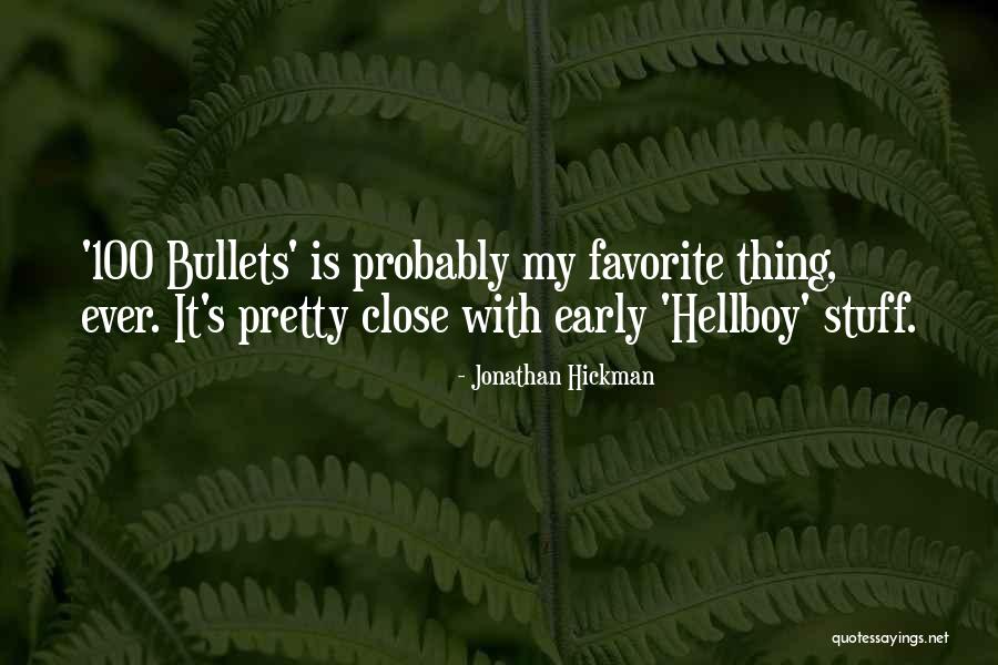 Hellboy Quotes By Jonathan Hickman Hellboy Quotes By Jonathan Hickman