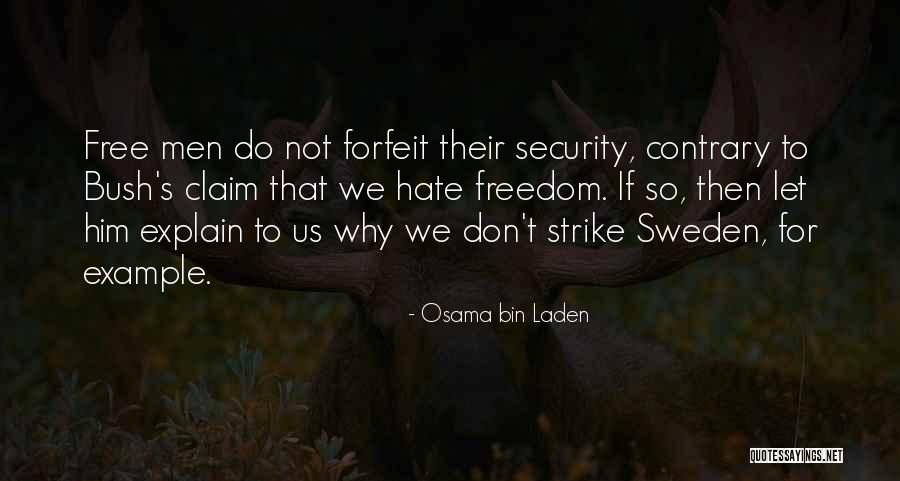 Hellboys Dad Quotes By Osama Bin Laden Hellboys Dad Quotes By Osama Bin Laden