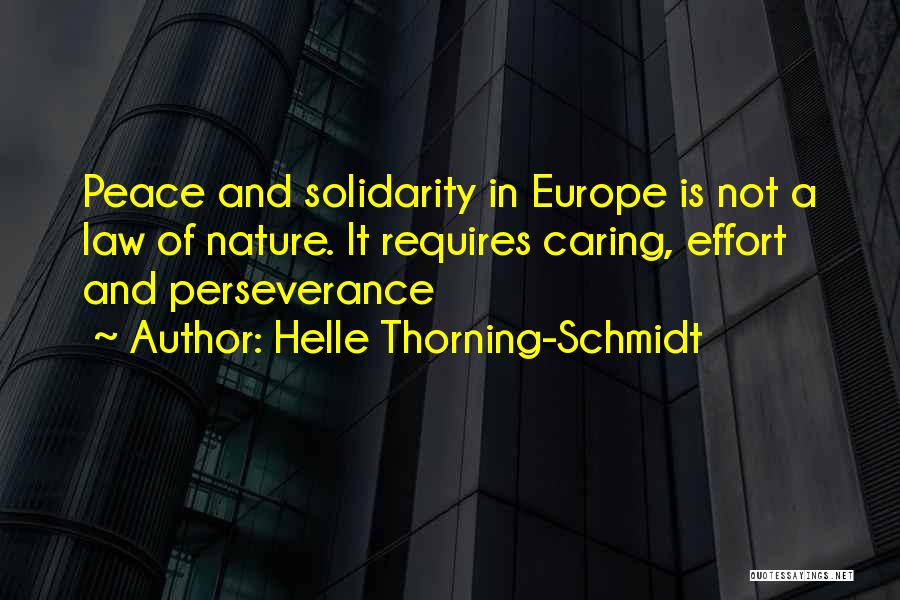 Helle Thorning-Schmidt Quotes 1876557