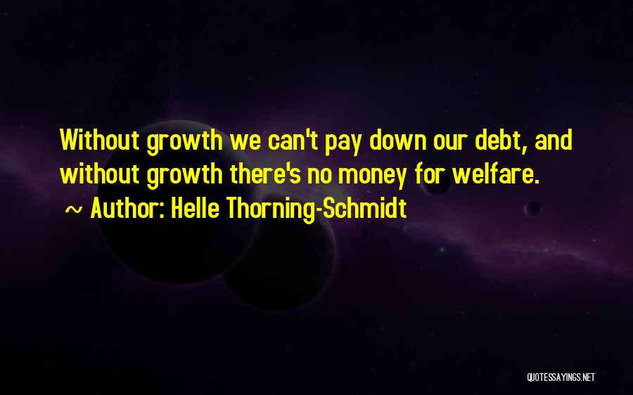 Helle Thorning-Schmidt Quotes 1981519