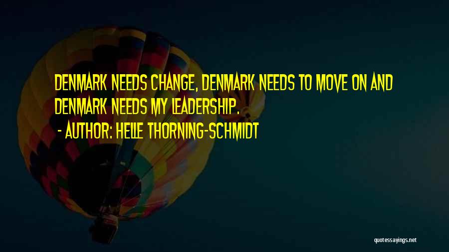 Helle Thorning-Schmidt Quotes 559095