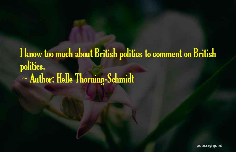Helle Thorning-Schmidt Quotes 769391