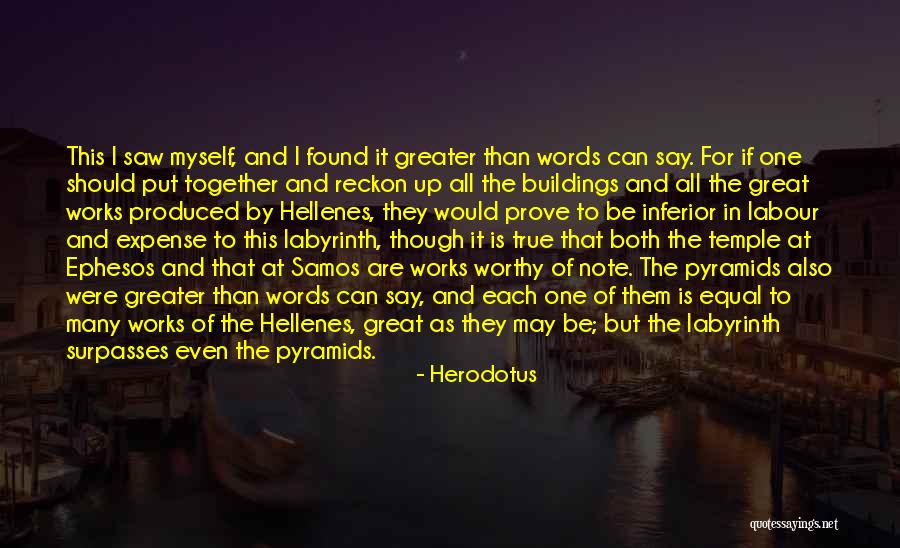 Hellenes Quotes By Herodotus Hellenes Quotes By Herodotus