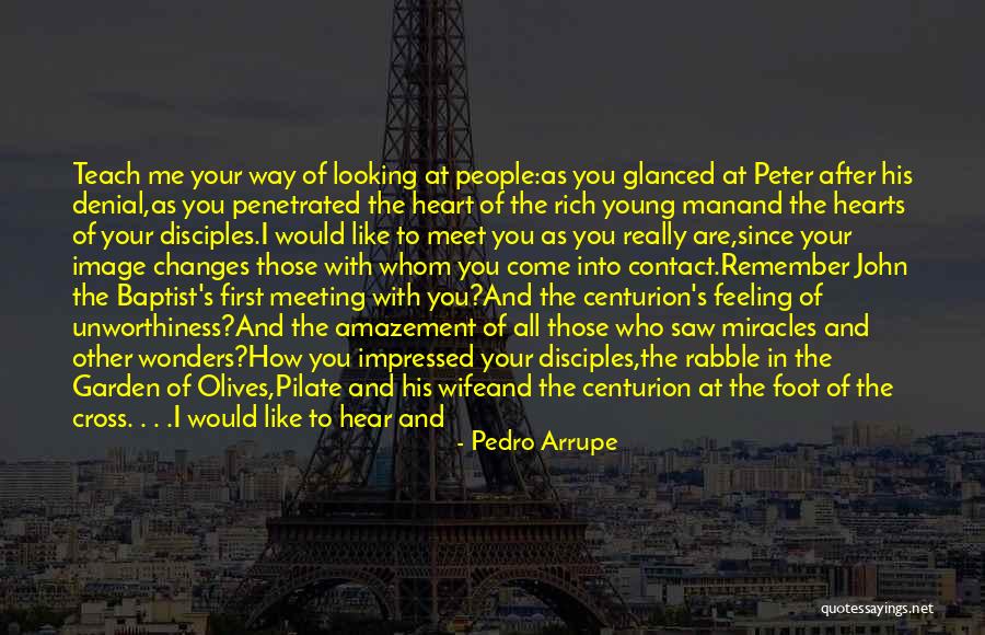 Hellensew Quotes By Pedro Arrupe Hellensew Quotes By Pedro Arrupe