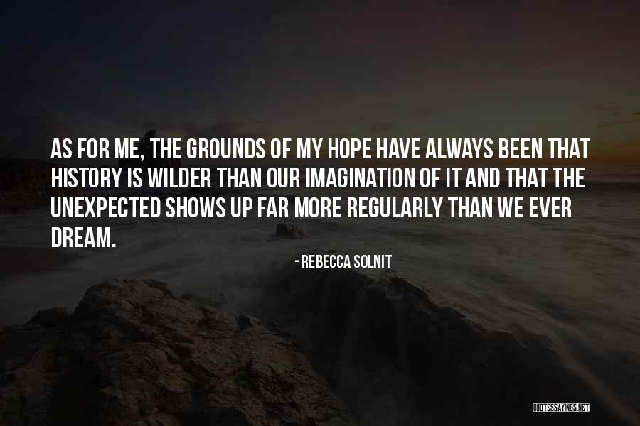 Hellensew Quotes By Rebecca Solnit Hellensew Quotes By Rebecca Solnit