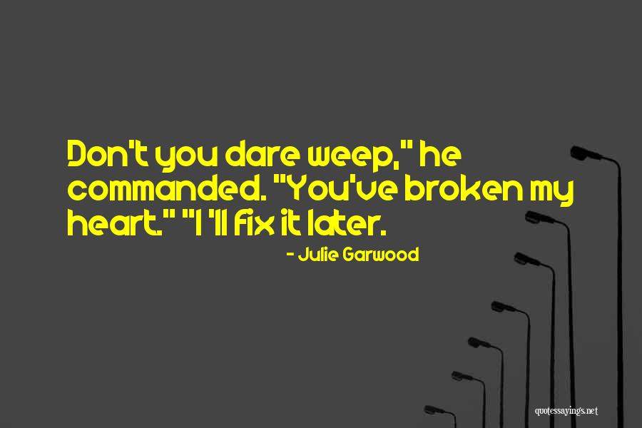 Hellerstedt Balancing Quotes By Julie Garwood Hellerstedt Balancing Quotes By Julie Garwood