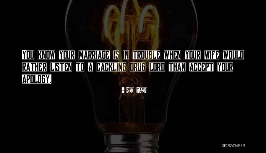 Hellifa Quotes By Red Tash Hellifa Quotes By Red Tash