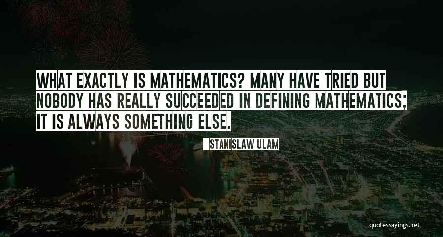 Hellifa Quotes By Stanislaw Ulam Hellifa Quotes By Stanislaw Ulam