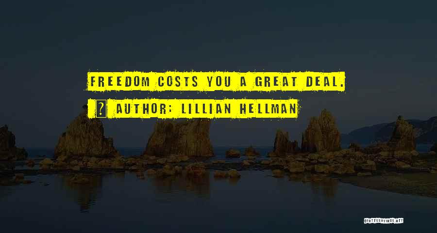 Hellman Quotes By Lillian Hellman