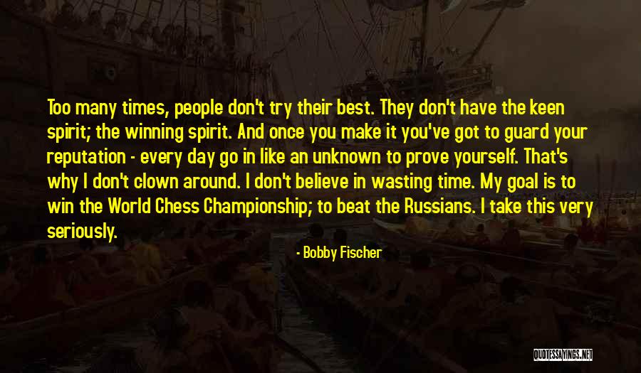 Hello Biscuit Quotes By Bobby Fischer Hello Biscuit Quotes By Bobby Fischer