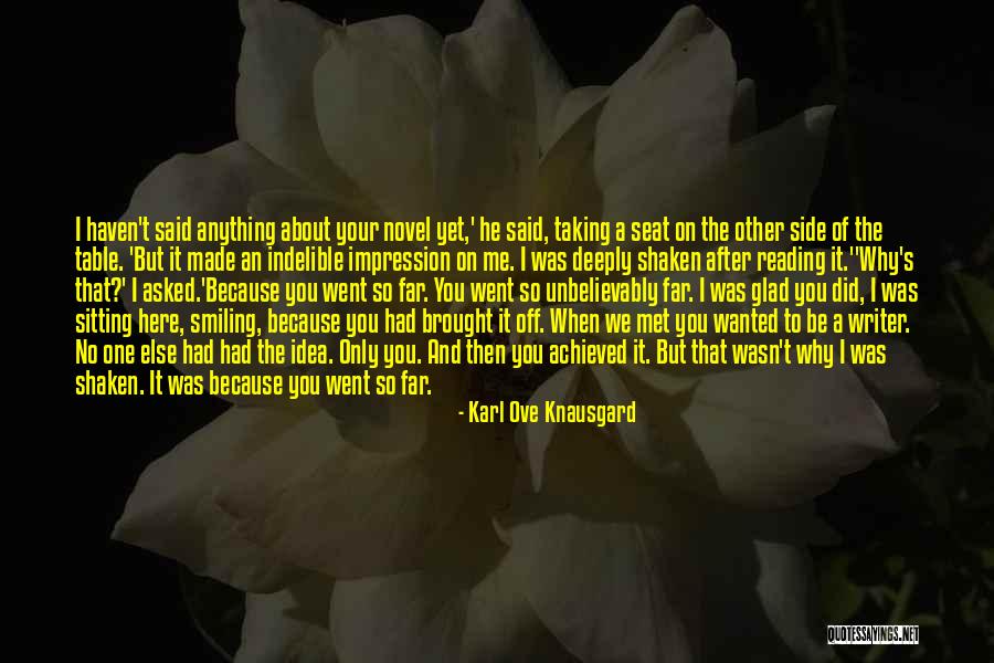 Hello Bombshell Quotes By Karl Ove Knausgard Hello Bombshell Quotes By Karl Ove Knausgard