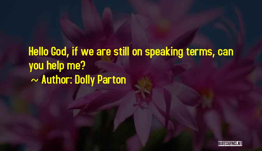 Hello Dolly Quotes By Dolly Parton