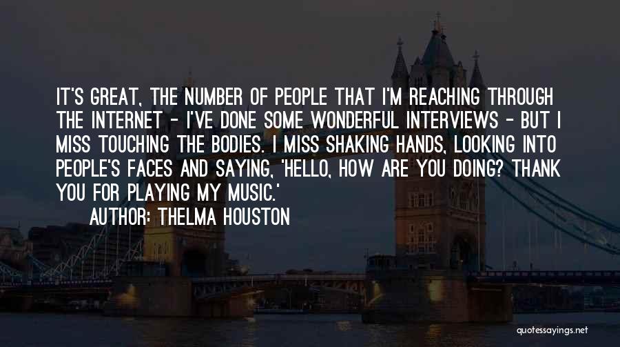 Hello Hello Quotes By Thelma Houston