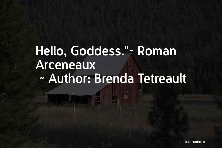 Hello May Quotes By Brenda Tetreault