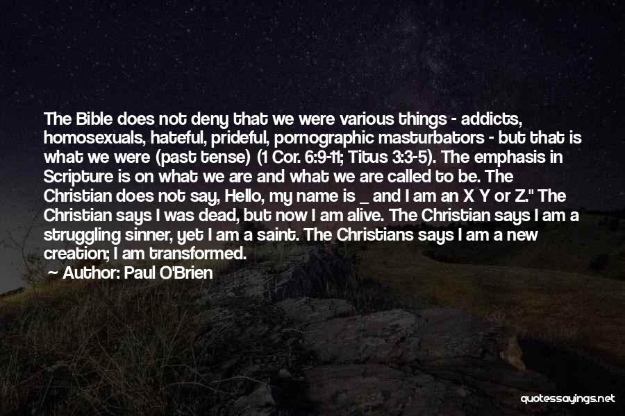 Hello My Name Is Quotes By Paul O'Brien