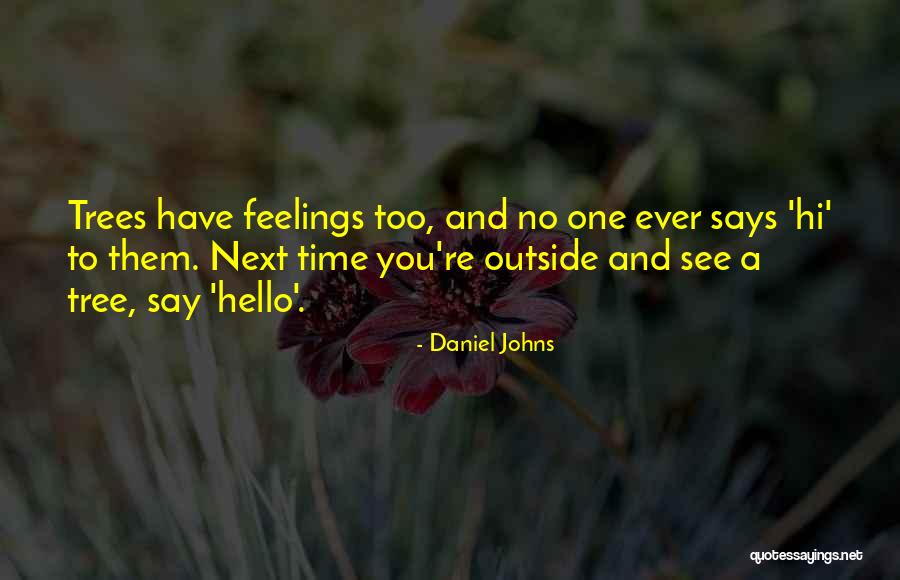 Hello What Time Quotes By Daniel Johns Hello What Time Quotes By Daniel Johns