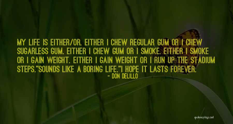 Hellos Quotes By Don DeLillo Hellos Quotes By Don DeLillo
