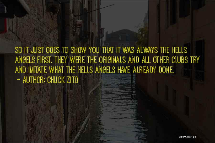 Hells Angels Quotes By Chuck Zito