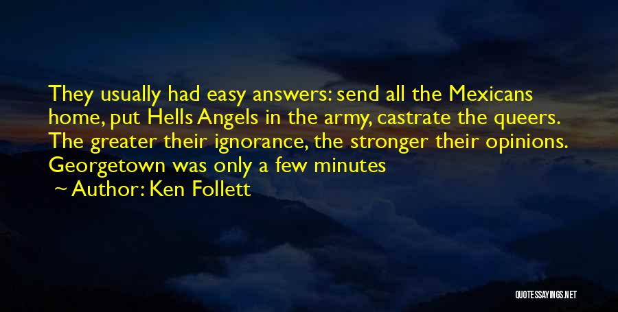 Hells Angels Quotes By Ken Follett