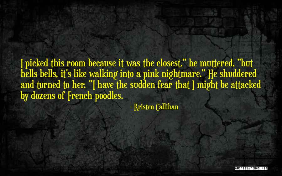 Hells Bells Quotes By Kristen Callihan Hells Bells Quotes By Kristen Callihan