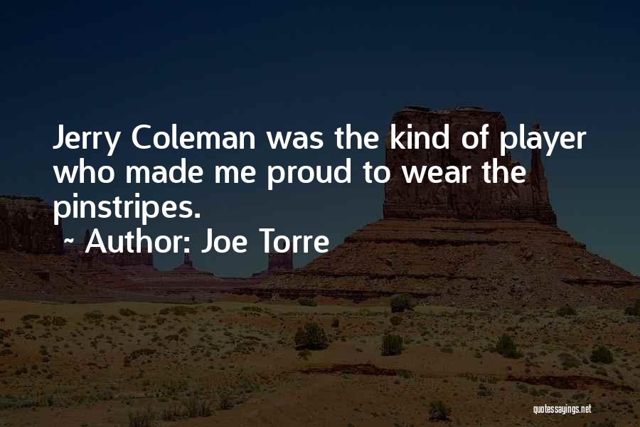 Hellstern Basketball Quotes By Joe Torre