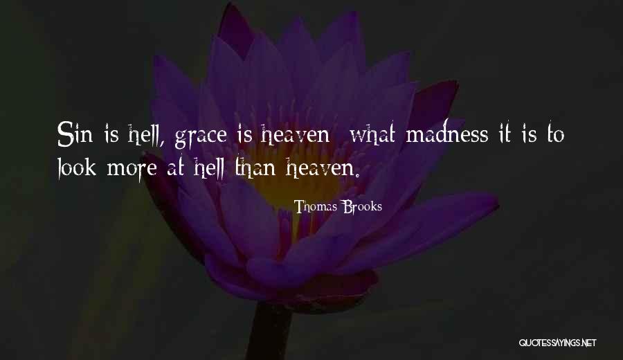 Hellwig Helper Quotes By Thomas Brooks Hellwig Helper Quotes By Thomas Brooks
