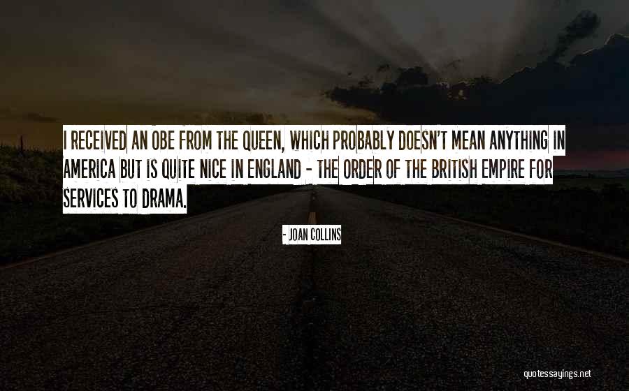 Helmand Valley Quotes By Joan Collins