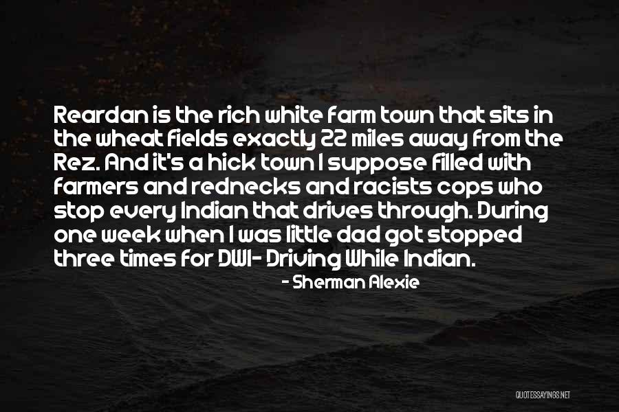 Helmand Valley Quotes By Sherman Alexie