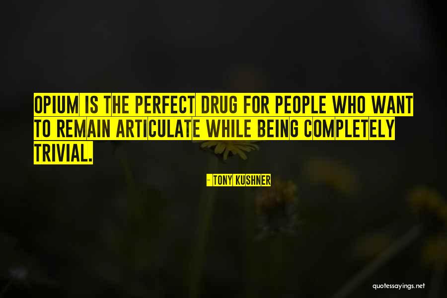 Helmbold Drug Quotes By Tony Kushner Helmbold Drug Quotes By Tony Kushner