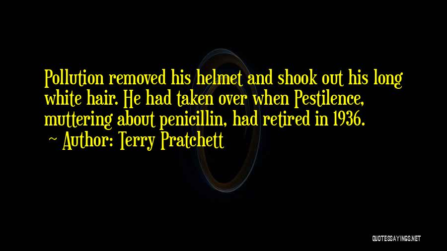 Helmet Quotes By Terry Pratchett