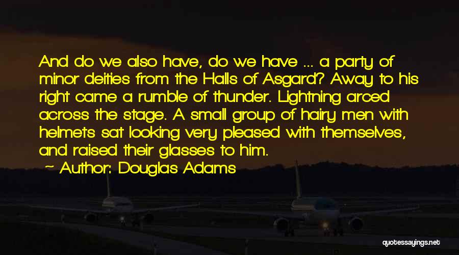 Helmets Quotes By Douglas Adams