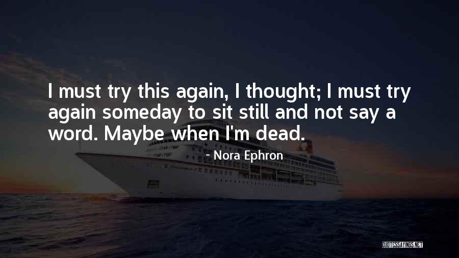 Helmich Luxury Quotes By Nora Ephron Helmich Luxury Quotes By Nora Ephron