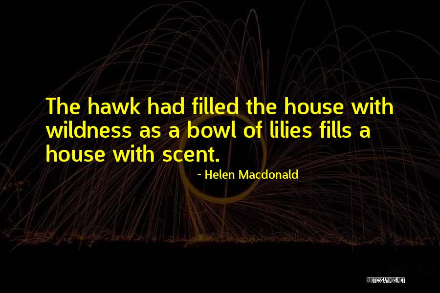 Helminiak Landscaping Quotes By Helen Macdonald Helminiak Landscaping Quotes By Helen Macdonald