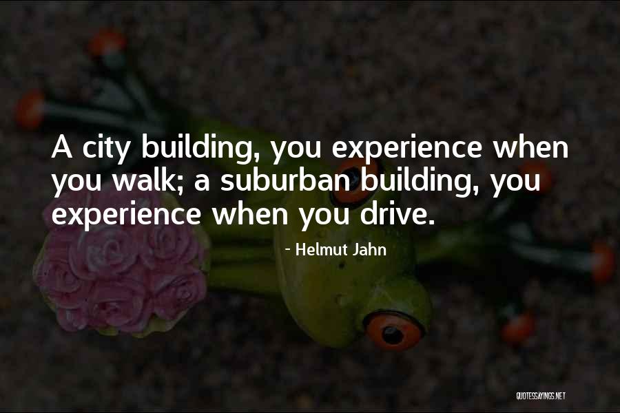 Helmut Jahn Quotes 1165282 Helmut Jahn Quotes 1165282