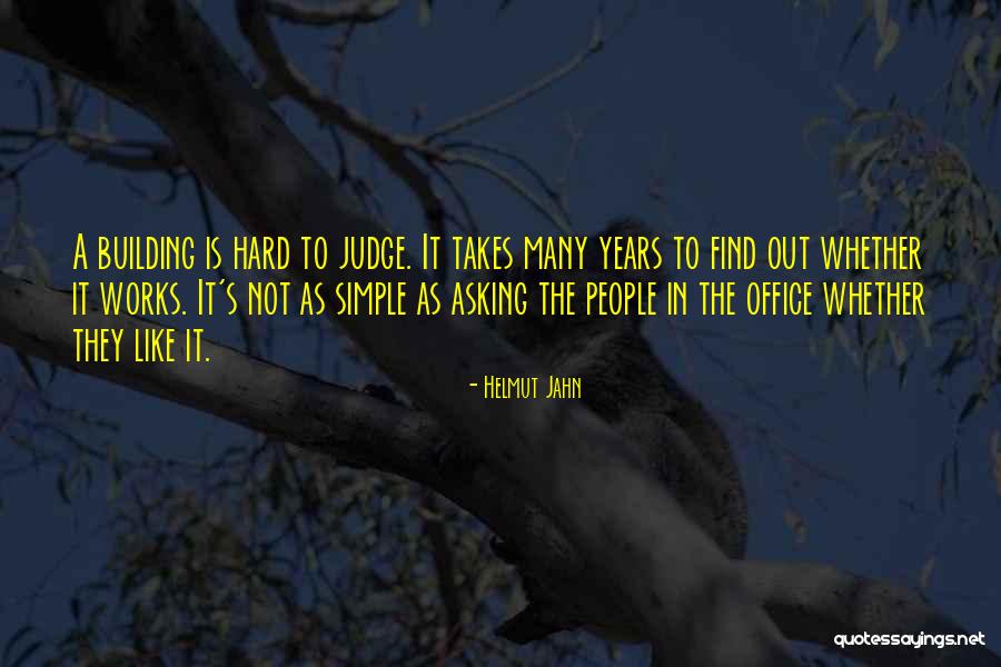 Helmut Jahn Quotes 849319 Helmut Jahn Quotes 849319