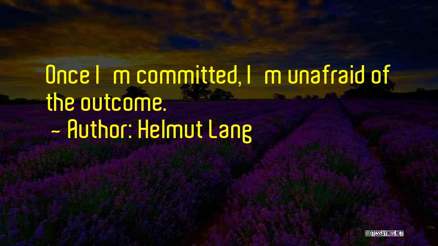 Helmut Lang Quotes 1005256