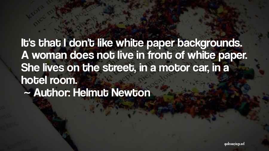 Helmut Newton Quotes 1309034