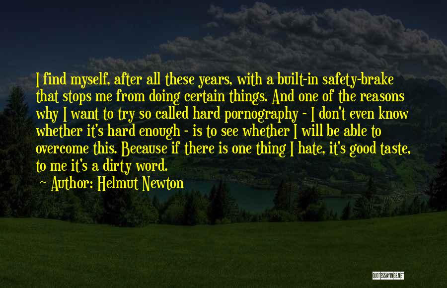 Helmut Newton Quotes 1953833