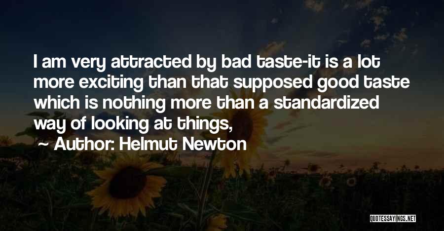 Helmut Newton Quotes 2231268