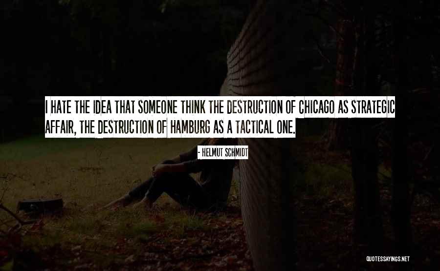 Helmut Quotes By Helmut Schmidt Helmut Quotes By Helmut Schmidt