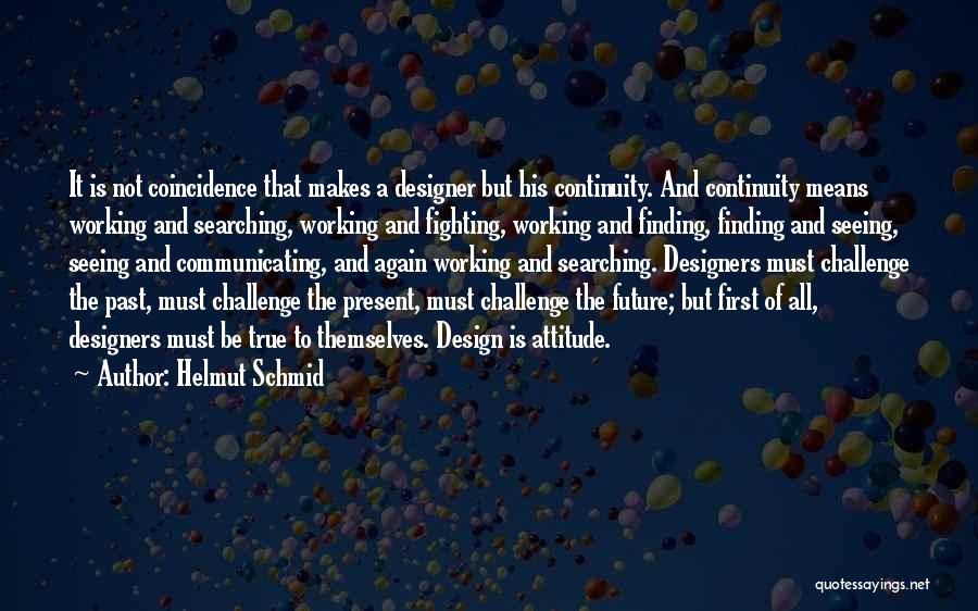 Helmut Schmid Quotes 2082328