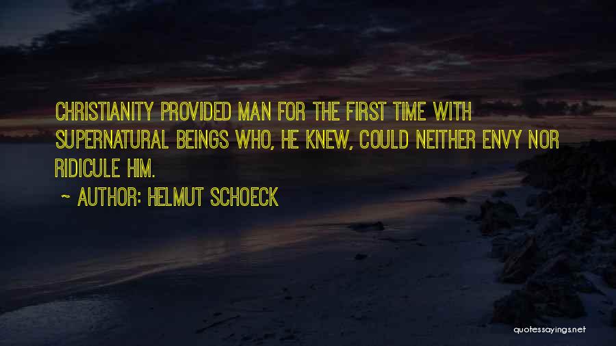 Helmut Schoeck Quotes 1347255