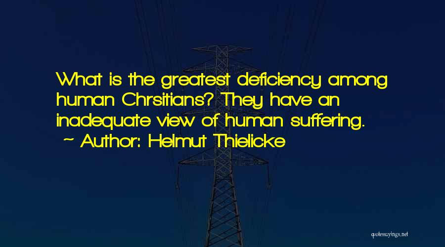 Helmut Thielicke Quotes 2076378