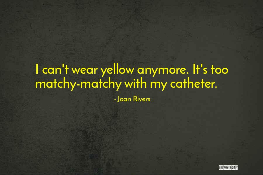 Helmy Beckey Quotes By Joan Rivers