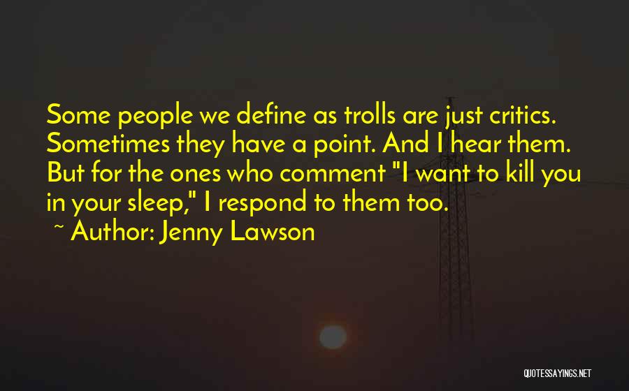 Helmy Kresa Quotes By Jenny Lawson