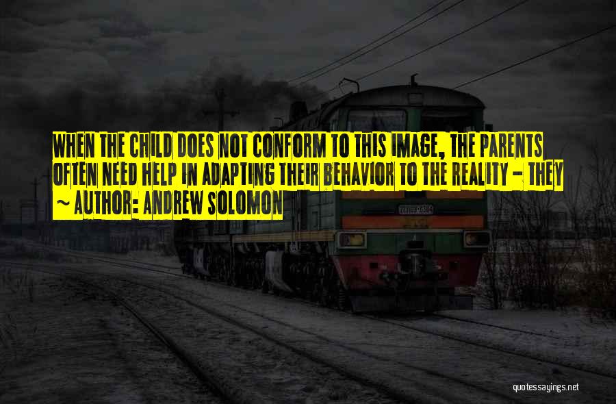 Help A Child In Need Quotes By Andrew Solomon